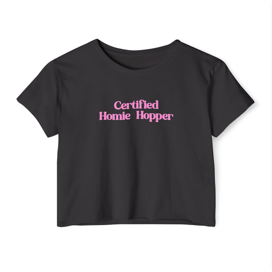 'Certified Homie Hopper' | Y2K Baby Tee