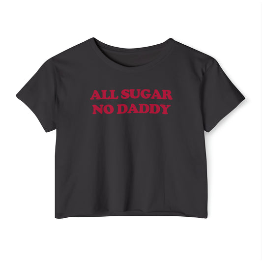 'All Sugar No Daddy' | Y2K Baby Tee