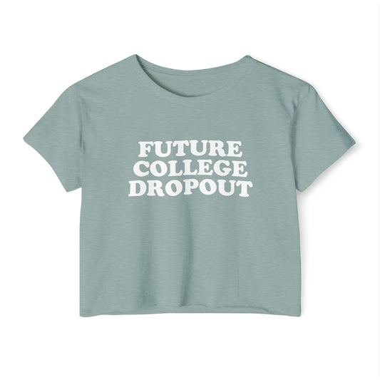 'Future College Dropout' | Y2K Baby Tee